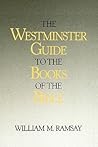 The Westminster Guide to the Books of the Bible