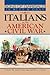 Sons of Garibaldi in Blue and Gray: Italians in the American Civil War
