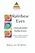 Rainbow Eyes: Chakramid Reflections