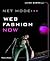 Net Mode: Web Fashion Now