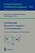 Multimodal Human-Computer Communication: Systems, Techniques, and Experiments (Lecture Notes in Computer Science, 1374)