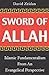 Sword of Allah: Islamic Fundamentalism from an Evangelical Perspective