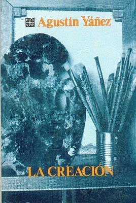 La creación (Spanish Edition)