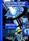 Engineering And High Performance Plastics