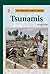 Tsunamis (The KidHaven Science Library)