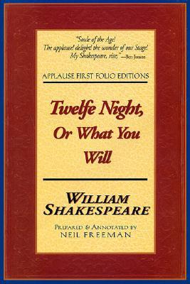 Twelfe Night, Or What You Will