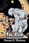 The Risk Profession by Donald E. Westlake