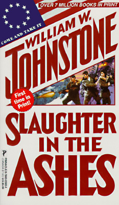 Slaughter in the Ashes (Ashes, #23)