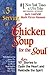 A 3rd Serving of Chicken Soup for the Soul: 101 More Stories to Open the Heart and Rekindle the Spirit