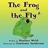 The Frog and the Fly The Frog and the Fly