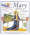 Mary, Mother of J...