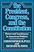 The President, Congress, and the Constitution by Richard M. Pious