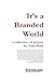 It's a Branded World