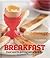 Breakfast: Food Worth Getting Out of Bed for by Powell, Greg Duncan (2009) Hardcover