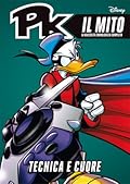 PK Il Mito n. 31: Tecnica e cuore