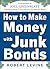 How to Make Money with Junk...
