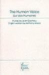 The Human Voice by Jean Cocteau The Human Voice by Jean Cocteau