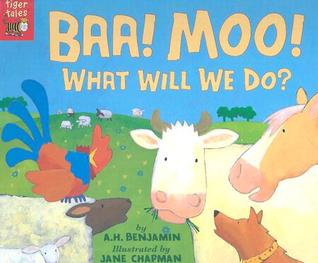 Baa! Moo! What Will We Do? (Board Book)