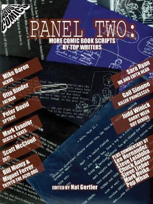 Panel Two: More Comic Book Scripts By Top Writers (Panel One Scripts by Top Comics Writers Tp (New Prtg))