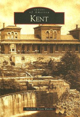 Kent (Images of America: Ohio)