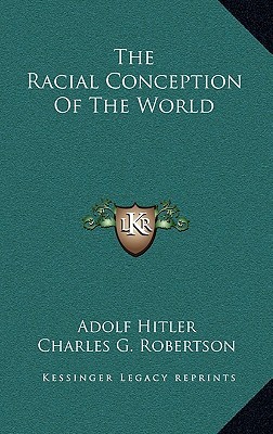 The Racial Conception Of The World (Hardcover)