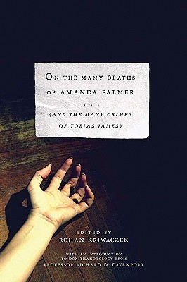 On the Many Deaths of Amanda Palmer: And the Many Crimes of Tobias James (Hardcover)