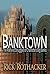 Banktown: The Rise and Stru...