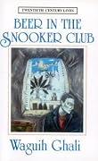 Beer in the Snooker Club (Twentieth Century Lives)