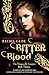 Bitter Blood (The Morganvil...