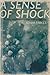 ASense of Shock: The Impact...