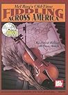Mel Bay Old Time Fiddling Across America Book/CD Set