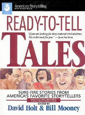 Ready-To-Tell Tales: Sure-Fire Stories From America's Favorite Storytellers (Multicultural Resource: Stories & Tellers of Many Cultures)