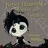 Better Haunted Ho...