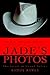Jade's Photos: Blackmail in...