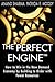 The Perfect Engine: Driving...