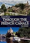 Through the French Canals Through the French Canals