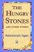 The Hungry Stones