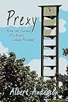 Prexy: From the Journals of a Rookie College President