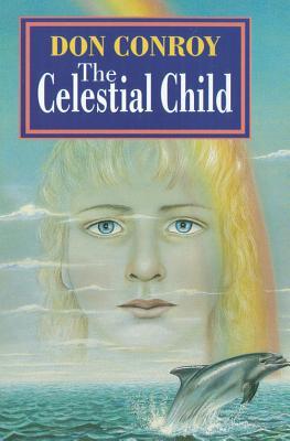 The Celestial Child (Paperback)