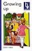 Growing Up (Happy Venture Reader, Book 3)