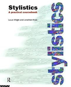 Stylistics: A Practical Coursebook