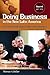 Doing Business in the New Latin America: Keys to Profit in America's Next-Door Markets