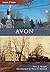 Avon, Connecticut (Then and Now)