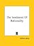The Sentiment Of Rationality