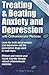Treating And Beating Anxiet...