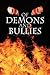 Of Demons and Bullies