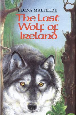 The Last Wolf of Ireland (Hardcover)