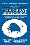 The Great Shakespeare Hoax: After Unmasking the Fraudulent Pretender, Search for the True Genius Begins (Building the Case for Edward De Vere as Shakespeare, Vol. 1)