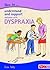 How to Understand and Support Children With Dyspraxia by Lois M. Addy