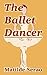 The Ballet Dancer